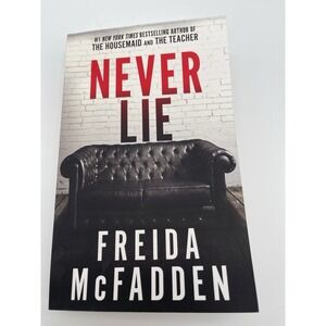 Never Lie Paperback by‎ Freida McFadden